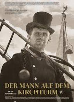 Der Mann auf dem Kirchturm