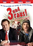 3 und raus
