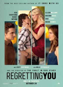 Regretting You (2025)<br><small><i>Regretting You</i></small>