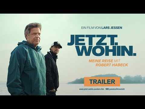 Jetzt. Wohin. - Meine Reise mit Robert Habeck - trailer 1