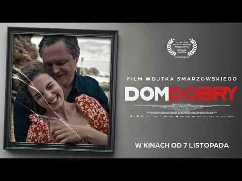 Dom dobry - trailer