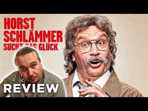 Horst Schlämmer sucht das Glück - Robert Hofmann Kritik Review