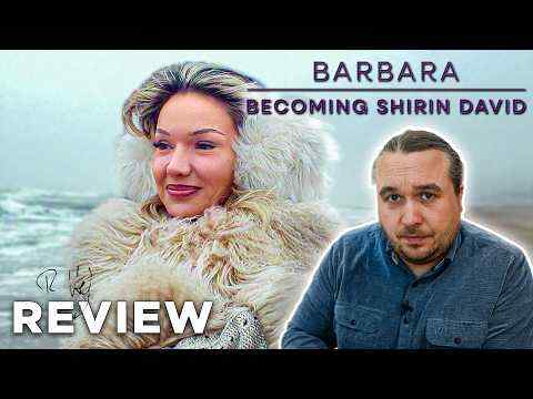 Barbara - Becoming Shirin David - Robert Hofmann Kritik Review
